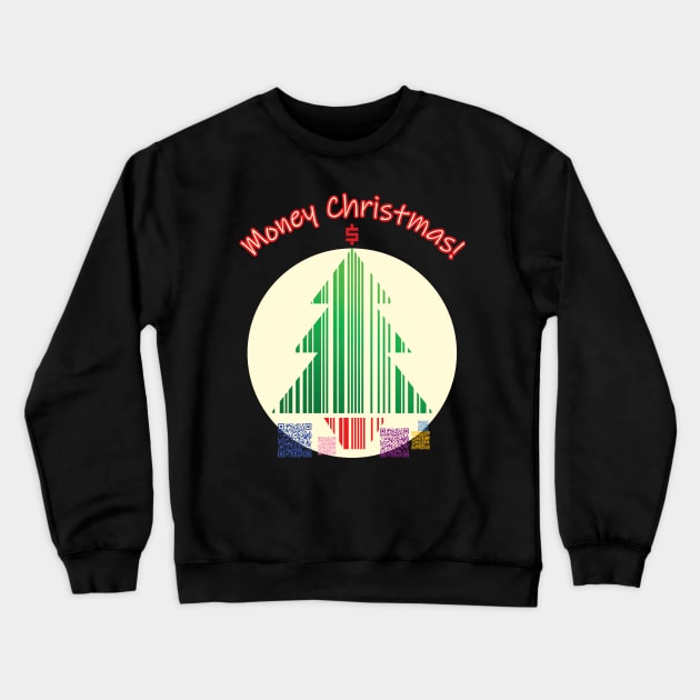 Christmas money tree, funny Crewneck Sweatshirt by Ricogfx